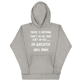 Panic Quote 1 Unisex Hoodie